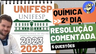 📝Resolução UNIFESP 2023  2ºDIA  QUÍMICA [upl. by Bliss]