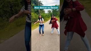 Non dancer vs Dancer ytshortsindia dance dancechallenge funnydance [upl. by Mil]