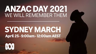 Sydney march  Anzac Day 2021  OFFICIAL BROADCAST  ABC Australia [upl. by Palestine]