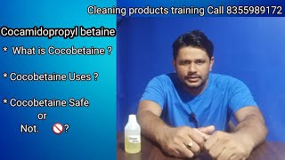 Cocamidopropyl betaine  CAPB  Review householdproduct02 [upl. by Weywadt]