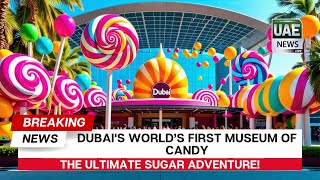 Dubais World’s First Museum of Candy The Ultimate Sugar Adventure [upl. by Ayoral]