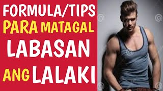 8 TIPS PARA MATAGAL LABASAN ANG LALAKIBYERNESTO POBLADOR [upl. by Idonah572]