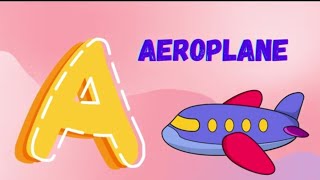 ABC SongA for Aeroplane ✈️A to Zlaughnlearn012 [upl. by Eleinad]