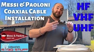 Messi amp Paoloni Coaxial Cable Installation for HF VHF amp UHF [upl. by Siuqcram]