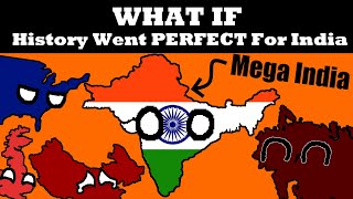 What If Everything Went PERFECT For India [upl. by Eillod921]