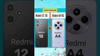 Redmi 12 5G vs Redmi A4 5G  shortvideo [upl. by Ellebanna]