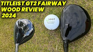 Titleist GT2 Fairway Wood Review 2024 Performance Feel and Value [upl. by Alsi156]