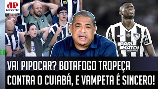 O BOTAFOGO COMEÇOU A PIPOCAR quotCara pra mimquot Vampeta É SINCERO após 0 a 0 com o Cuiabá [upl. by Gnilrets130]