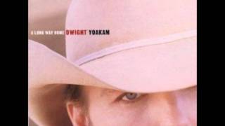 Dwight Yoakam Travelers Lantern [upl. by Island238]