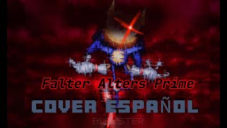 Falter Alters Prime FNF Sonic Rewrite  COVER ESPAÑOL [upl. by Afirahs]