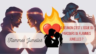 Réunion des flammes jumelles  mythe ou réalité [upl. by Saihttam]