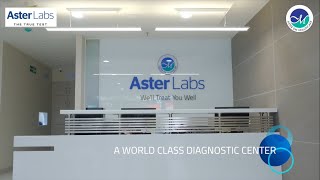 A World Class Diagnostic Center  Aster Labs Kochi [upl. by Veljkov]