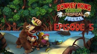 Donkey Kong Country  Tropical Freeze Playthrough FR  Episode 5  Une ascension dans les nuages [upl. by Trocki]