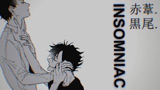 akaashi  kuroo  insomniac [upl. by Ytsenoh11]