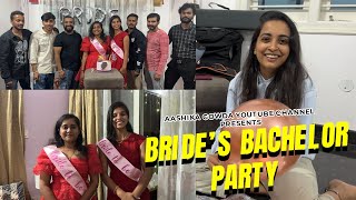 BRIDES SPINSTER PARTY FY BHOOMIKA GOWDA  KANNADA VLOG  AASHIKA GOWDA [upl. by Anauqat]