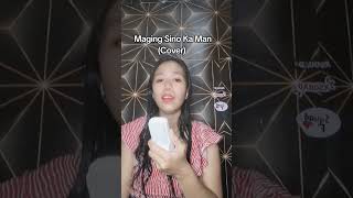 Maging Sino Ka Man coversong cover [upl. by Niltiak]