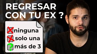 ¿Cuántas veces está bien REGRESAR CON TU EX [upl. by Ttenneb]