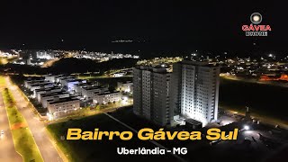 Bairro Gávea Sul  Uberlândia [upl. by Keverian908]