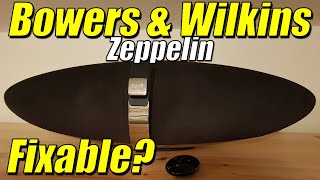 Bowers amp Wilkins BampW Zeppelin Speaker  Expensive but Faulty  REPAIR [upl. by Ojaras]