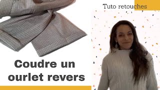 Comment coudre un ourlet revers tuto retouches facile [upl. by Mauer168]