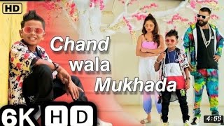 Chand Vala Mukhda Full Video SongOfficial VideoMekaup Vala Mukhda Hindi Video Song 2022music [upl. by Eisaj]