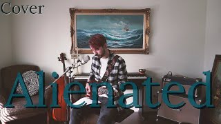 Alienated  ZAYN Michael B Ellis Cover [upl. by Ennaihs]