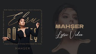 Ebru Gündeş  Mahşer Lyric Video [upl. by Ahsitnauq]