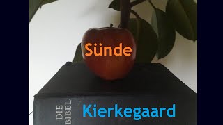 Der Sündenfall nach Sören Kierkegaard [upl. by Cochran836]