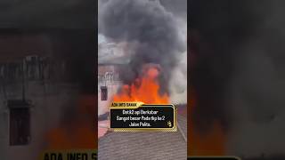 Detik2 Api Berkobar Dahsyat Jl Pelita Samarinda infosamarinda youtubeshorts [upl. by Radack]