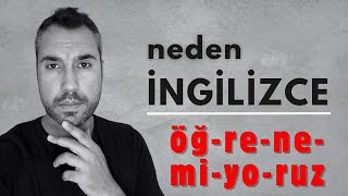 Neden İngilizce öğrenemiyoruz [upl. by Stortz]