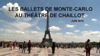 Les Ballets de MonteCarlo en tournée à Chaillot [upl. by Ynnavoig854]