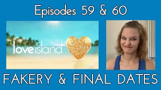 Love Island UK  Episodes 59 amp 60  Recaps amp Reactions [upl. by Asuncion]