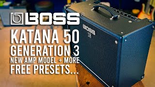 BOSS Katana 50 GEN3  New Amp Model Presets More [upl. by Alicirp934]