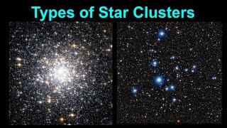 Types of Star Clusters [upl. by Acirderf]