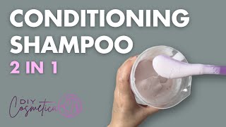 How To Make 2in1 Conditioning Shampoo [upl. by Ecinna]