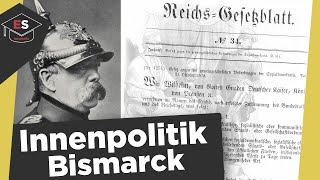 Innenpolitik Bismarck  Kulturkampf Sozial und Sozialistengesetze  Innenpolitik Bismarck erklärt [upl. by Siuqramed]