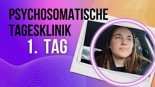 Psychosomatische Tagesklinik VLOG Tag 1 [upl. by Chamberlain]