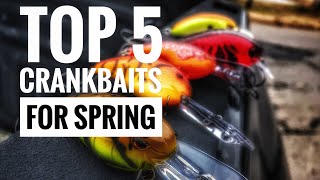 Top 5 Crankbaits for Spring Bass Fishing [upl. by Nylekoorb537]