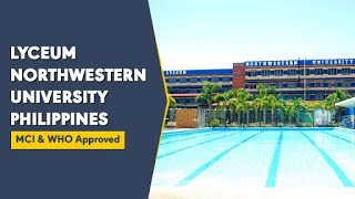 Lyceum Northwestern University  Ranking Fees Hostel Admission  MBBS in Philippines 2020 [upl. by Ramak]