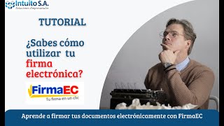 Tutorial de uso de firma en FirmaEC [upl. by Floro]