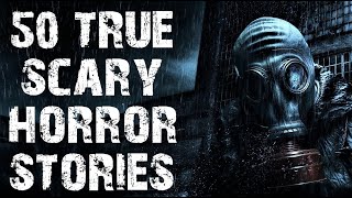 50 TRUE Disturbing amp Terrifying Lets Not Meet Horror Stories  Scary Stories [upl. by Niu]