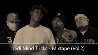 Jedi Mind Tricks  Mixtape Vol2 feat Sean Price Buckwild Blacastan Crimeapple Celph Titled [upl. by Assilen]