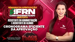 IFRN  Cronograma Eficiente da Aprovação  Assistente em Administração e Assistente de Alunos [upl. by Tali]