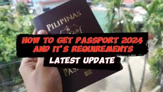 What are the requirements to get a passport in Philippines How to get passport 2024 [upl. by Newnorb]