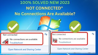 NOT CONNECTEDquot No Connections Are Available Windows 78110  New Method 2023 [upl. by Jolda]