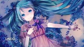 Nightcore  Undo Lyrics [upl. by Annairda556]