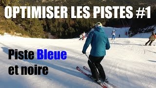 SkiOPTIMISER les pistes 1  conseils bleues noire de FontRomeu les 3 virages [upl. by Craddock]