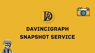 DaVinciGraph SnapShot Service [upl. by Annohsed]