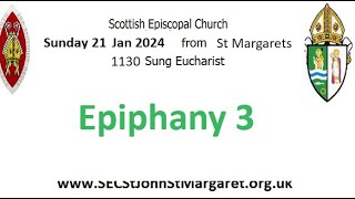 Epiphany 3 Sunday 21 Jan 2024 1130am Sung Eucharist St Margarets Renfrew Scottish Episcopal Church [upl. by Odelle]