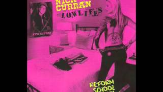 Nick Curran amp The Lowlifes Reform school girl FULL ALBUM [upl. by Mclyman903]